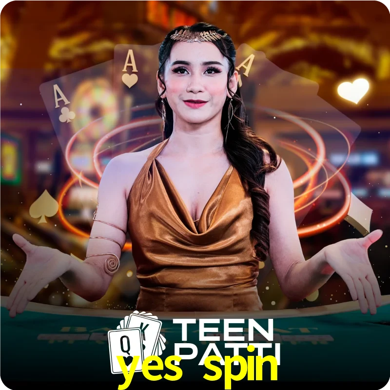 yes spin — Live Teen Patti dealer live indian cards | Play on Android APK & iPhone for real money | Ezugi